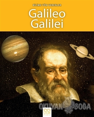 Bilime Yön Verenler - Galileo Galilei