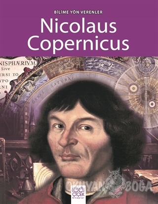 Bilime Yön Verenler - Nicolaus Copernicus