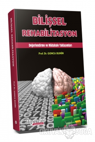 Bilişsel Rehabilitasyon - Gonca Bumin - Hipokrat Kitabevi - Tıp Kitapl