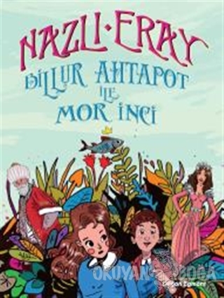 Billur Ahtapot ile Mor İnci
