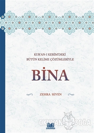 Bina - Zehra Seven - Kitapkalbi Yayıncılık