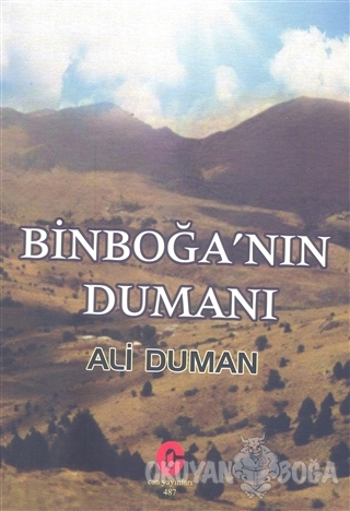 Binboğa'nın Dumanı - Ali Duman - Can Yayınları (Ali Adil Atalay)