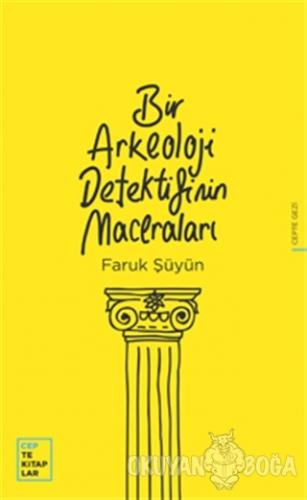Bir Arkeoloji Detektifinin Maceraları