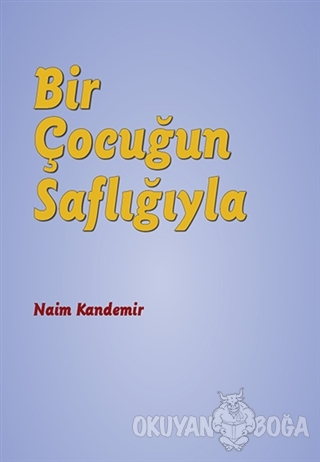 Bir Çocuğun Saflığıyla