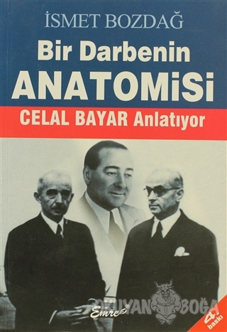 Bir Darbenin Anatomisi - İsmet Bozdağ - Emre Yayınları
