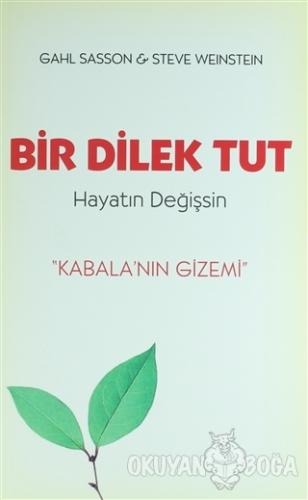 Bir Dilek Tut Hayatın Değişsin
