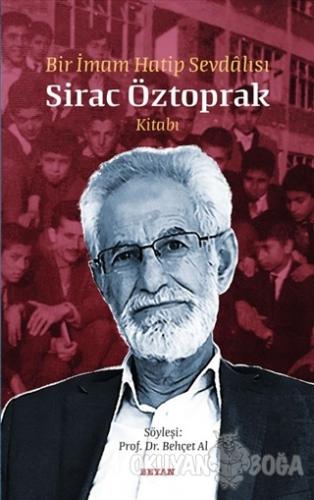 Bir İmam Hatip Sevdalısı Sirac Öztoprak Kitabı