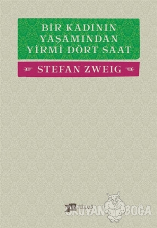 Bir Kadının Yaşamından Yirmi Dört Saat