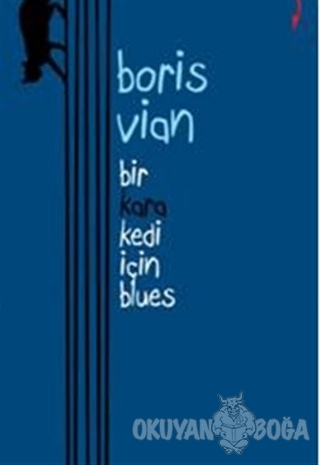 Bir Kara Kedi İçin Blues - Boris Vian - Marjinal Kitaplar