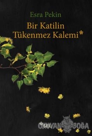 Bir Katilin Tükenmez Kalemi