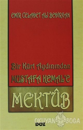 Bir Kürt Aydınından Mustafa Kemal'e Mektup