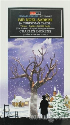 Bir Noel Şarkısı (Türkçe-İngilizce) - Charles Dickens - Bordo Siyah Ya