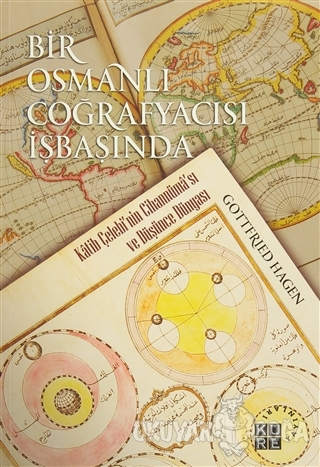 Bir Osmanlı Coğrafyacısı İşbaşında
