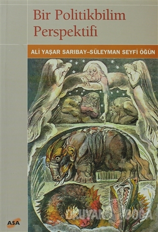 Bir Politikbilim Perspektifi - Ali Yaşar Sarıbay - Asa Kitabevi