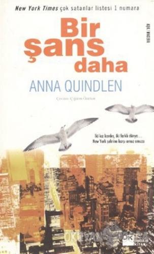 Bir Şans Daha - Anna Quindlen - Doğan Kitap