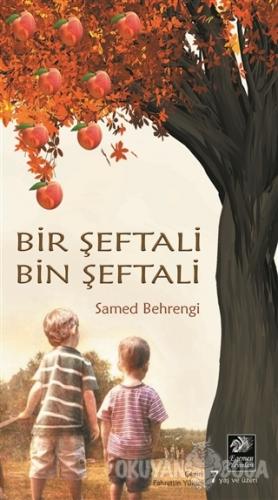 Bir Şeftali Bin Şeftali - Samed Behrengi - Egemen Yayınları