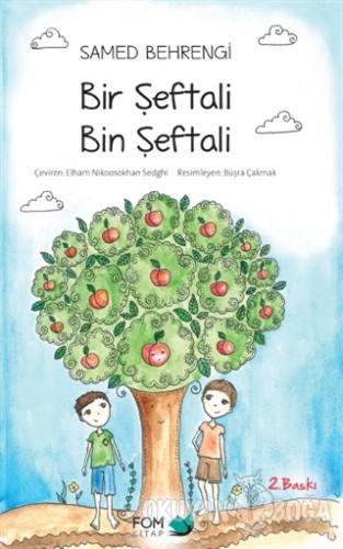 Bir Şeftali Bin Şeftali
