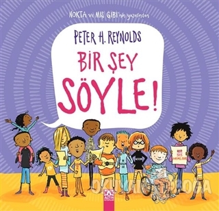 Bir Şey Söyle! (Ciltli)