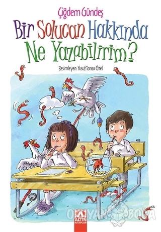 Bir Solucan Hakkinda Ne Yazabilirim Cigdem Gundes Altin Kitaplar