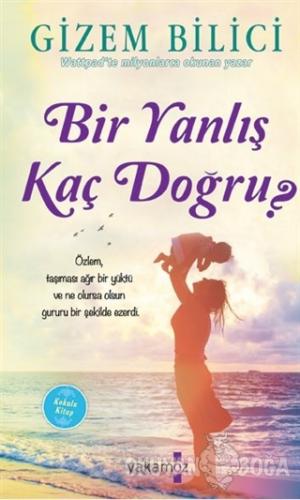 Bir Yanlış Kaç Doğru?