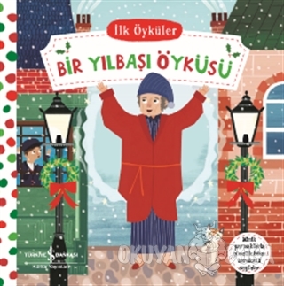 Bir Yılbaşı Öyküsü - İlk Öyküler (Ciltli)