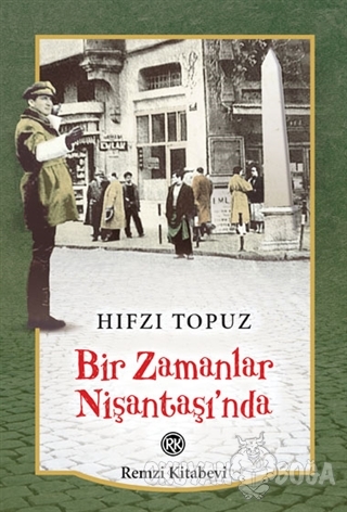 Bir Zamanlar Nişantaşı'nda