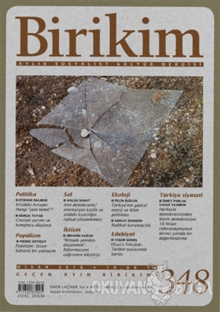 Birikim Aylık Sosyalist Kültür Dergisi Sayı: 348 Nisan 2018