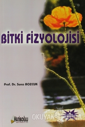 Bitki Fizyolojisi - Suna Bozcuk - Hatiboğlu Yayınları