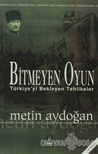 Bitmeyen Oyun - Metin Aydoğan - Umay Yayınları