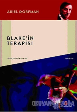 Blake'in Terapisi - Ariel Dorfman - Agora Kitaplığı