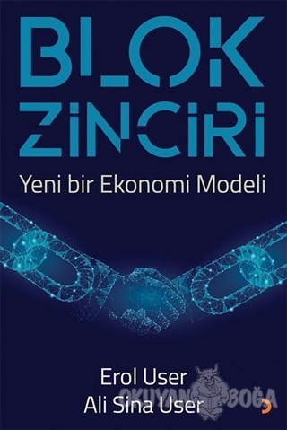Blok Zinciri - Yeni Bir Ekonomi Modeli - Ali Sina User - Cinius Yayınl