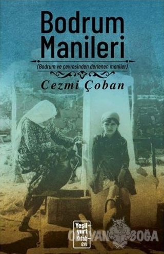 Bodrum Manileri - Cezmi Çoban - Yeşilyurt Kitabevi Yayınları