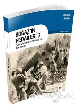 Boğaz'ın Fedaileri 2 - Bayram Akgün - DBY Yayınları