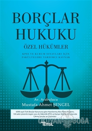 Borçlar Hukuku - Özel Hükümler - Mustafa Ahmet Şengel - Temsil Kitap