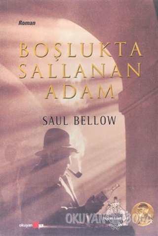 Boşlukta Sallanan Adam - Saul Bellow - Okuyan Us Yayınları