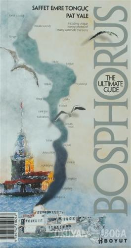 Bosphorus The Ultimate Guide - Pat Yale - Boyut Yayın Grubu