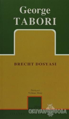 Brecht Dosyası - George Tabori - Mitos Boyut Yayınları