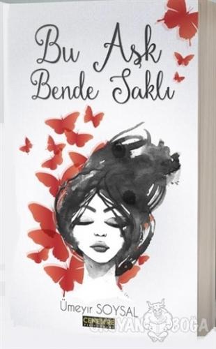 Bu Aşk Bende Saklı