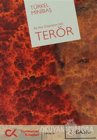 Bu Kez Düşmanın Adı: Terör