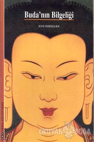 Buda'nın Bilgeliği - Jean Boisselier - Yapı Kredi Yayınları