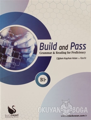Build and Pass B1 - Çiğdem Kayıhan Aslan - Blackswan Publishing House