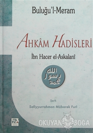 Buluğu'l-Meram Ahkam Hadisleri (Ciltli)