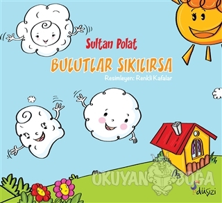 Bulutlar Sıkılırsa