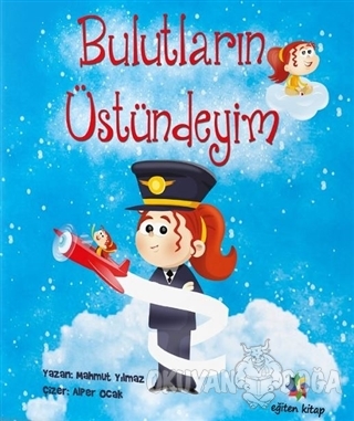 Bulutların Üstündeyim