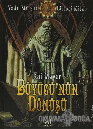Büyücü'nün Dönüşü Yedinci Mühür 1. Kitap