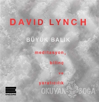 Büyük Balık - David Lynch - Encore Yayınları