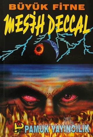 Büyük Fitne Mesih Deccal (Sır-002)