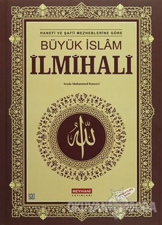 Büyük İslam İlmihali (Ciltli) - Seyda Muhammed Konyevi - Reyhani Yayın