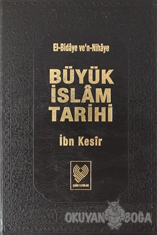 Büyük İslam Tarihi 6.Cilt (Ciltli) - İbn Kesir - Çağrı Yayınları