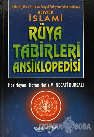 Büyük İslami Rüya Tabirleri Ansiklopedisi (Ciltli, 1. Hamur)